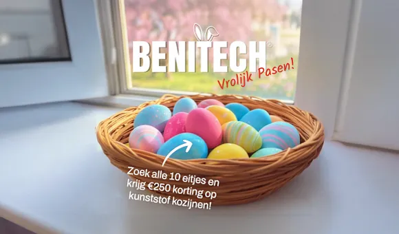 Paasactie Benitech Kozijnen 2025 zoek 10 eitjes voor 250 euro korting
